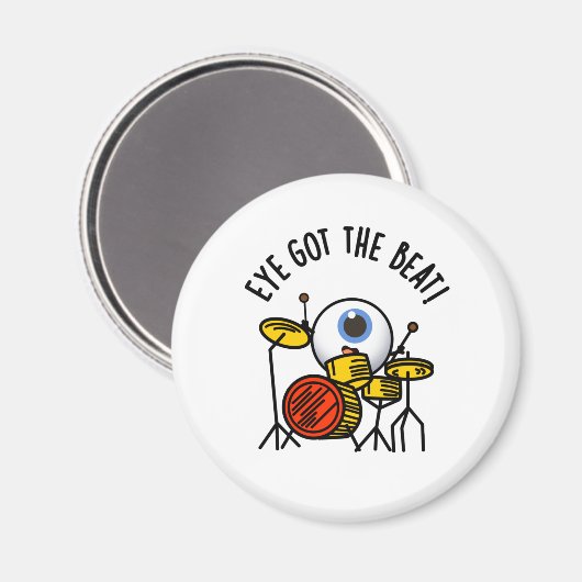 Eye heeft de Beat Funny Drummer Pun Magneet (Voorkant / Achterkant)