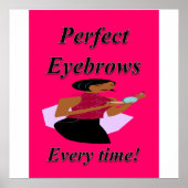 Eyebrows Poster Matte (Voorkant)