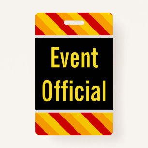 Eyecatching "Event Official Badge" Badge