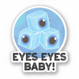 Eyes Baby Funny Ice Eyeballs Pun Sticker