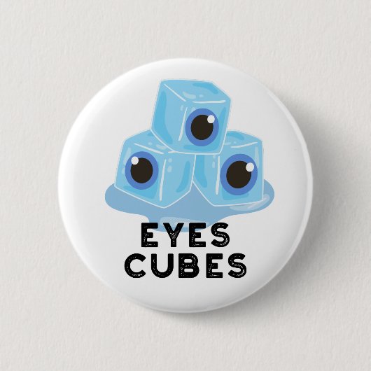 Eyes Cubes Funny Ice Pun Ronde Button 5,7 Cm (Voorkant)