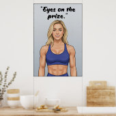 Eyes on the Prize – Fitness Motivation Poster (Cuisine)