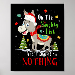 Ezel Kerstmis op de stoute lijst en ik heb spijt Poster