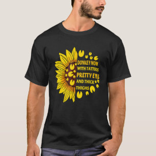 Ezel Moeder Met Tatoeages Pretty Eyes Dikke Dijen T-shirt
