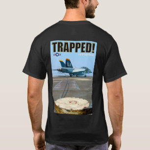 F/A-18F SUPER HORNET - VERVOLGD! T-SHIRT