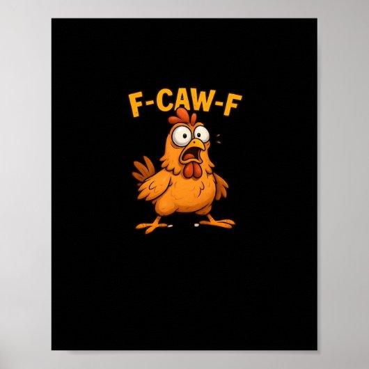 F Caw F Bird Lovers Pun Cool Unique Design Poster (Voorkant)