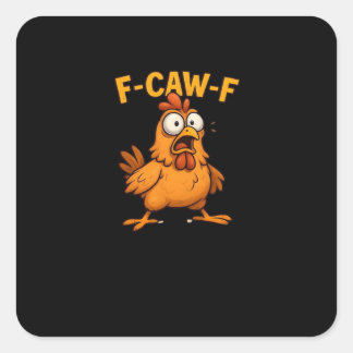 F Caw F Bird Lovers Pun Cool Unique Design Vierkante Sticker