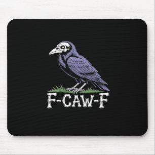 F-Caw-F Bot Tekst Schedel Raaf - Gotische Macabere Muismat