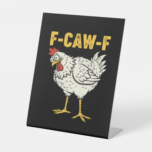 F-Caw-F Chicken Classic Retro Cool Reclamebord Met Voetstuk (Voorkant)