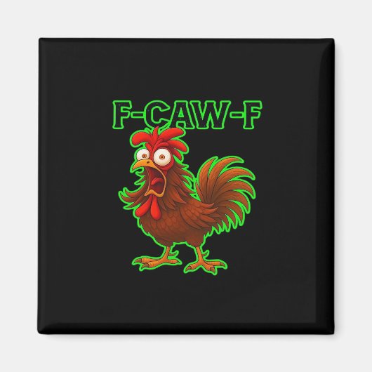 F-Caw-F Chicken Classic Retro Graphic Magneet (Voorkant)
