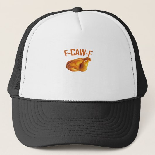 F-Caw-F Chicken Classic Trucker Pet (Voorkant)