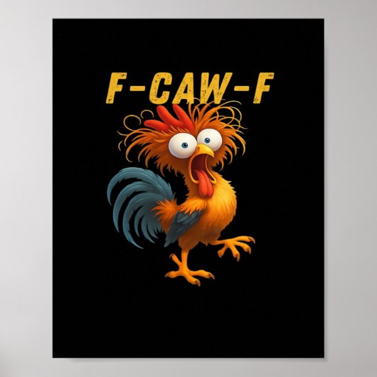 F-Caw-F Chicken Essential Funny Design Poster (Voorkant)