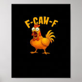 F-Caw-F-Chicken Essential Funny Quote Poster (Voorkant)