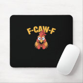 F-Caw-F Chicken Funny Chicken Creative Graphic Muismat (Met muis)