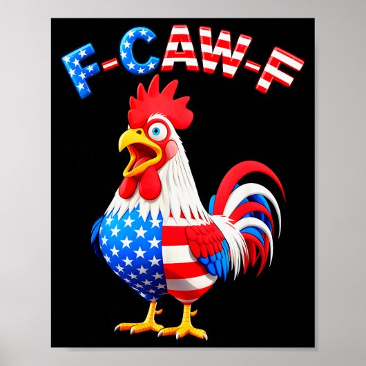F-caw-f Chicken Humor Quote Rooster Meme Funny Usa Poster (Voorkant)