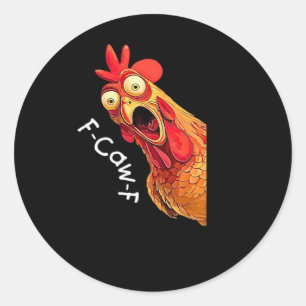 F-Caw-F-Chicken Klassieke Vintage Grafiek Ronde Sticker