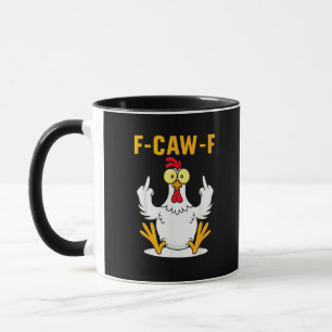 F-Caw-F Citaat Haan Meme Mok