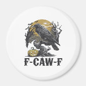 F-Caw-F Classic Minimal Design Magneet (Voorkant)