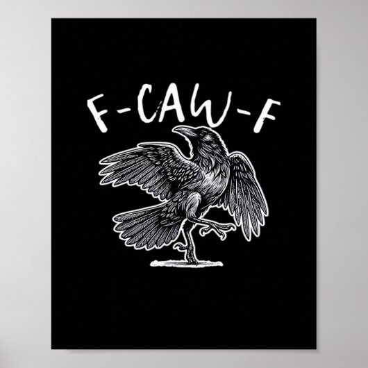 F-Caw-F Classic Retro Poster (Voorkant)