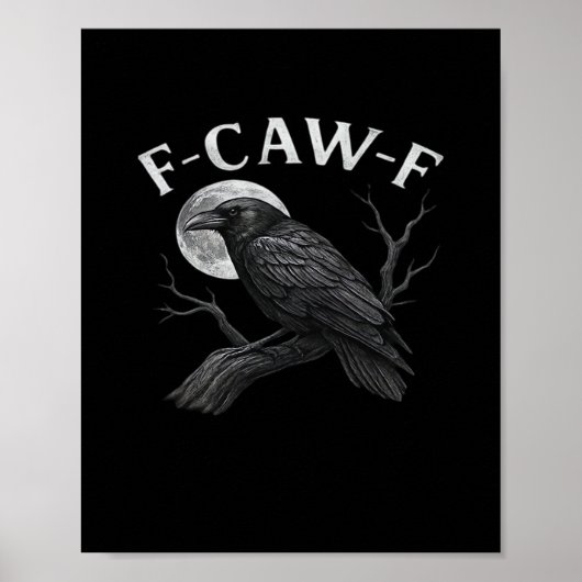 F-Caw-F Cool Uniek Poster (Voorkant)