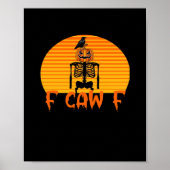 F-Caw-F Crow Classic Aesthetic Casual Poster (Voorkant)