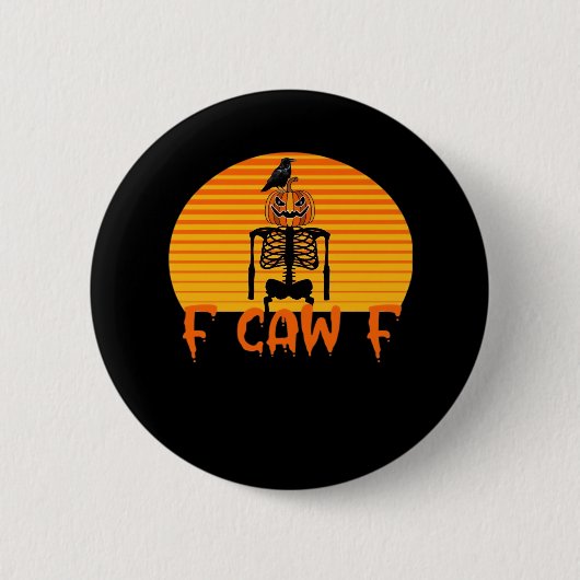F-Caw-F Crow Classic Aesthetic Casual Ronde Button 5,7 Cm (Voorkant)