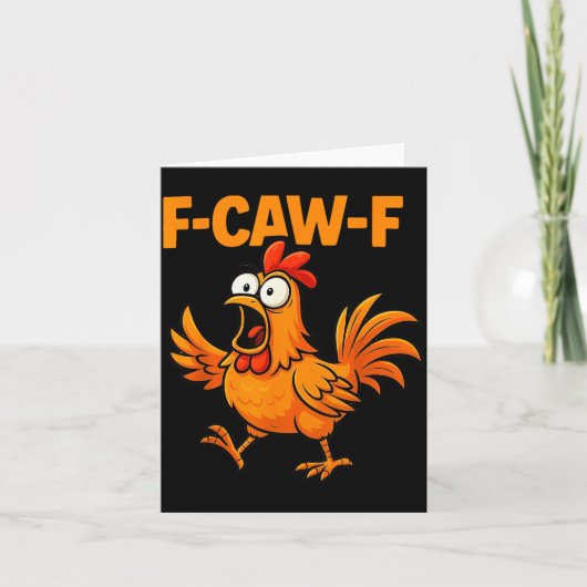 F-caw-f Crow Funny Fcawf Black Bird Chicken Meme G Kaart (Voorkant)