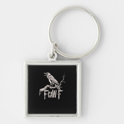 F-Caw-F Crow Pun Funny Bird Cawing Grunge Back Sleutelhanger (Voorkant)