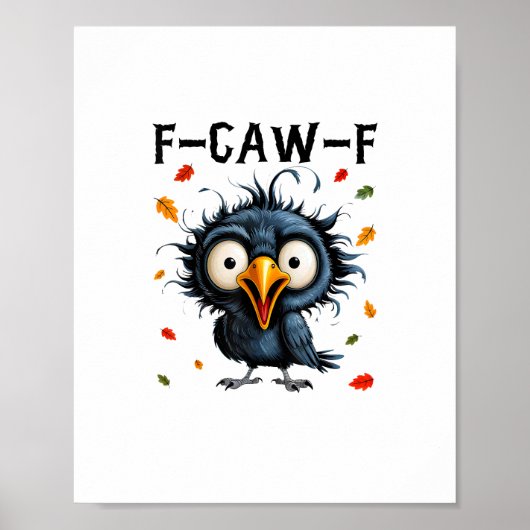 F-Caw-F Crow Pun Funny Bird Cawing Grunge Hallowee Poster (Voorkant)