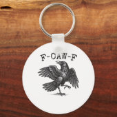 F-Caw-F Crow Pun Funny Bird Cawing Grunge Retro Cl Sleutelhanger (Voorkant)