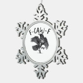 F Caw F Crow Retro Classic Style Tin Sneeuwvlok Ornament (Rechts)
