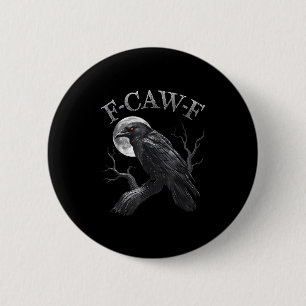 F Caw F Donkere Volle Maan Kroon Vogel Raaf Hallow Ronde Button 5,7 Cm