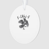 F Caw F Essential Classic Aesthetic Ornament (voorkant)