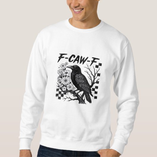 F Caw F Essential Funny Trendy Style Trui (Voorkant)