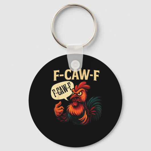 F Caw F Funny Angry Rooster Graphic Retro Style Sleutelhanger (Voorkant)