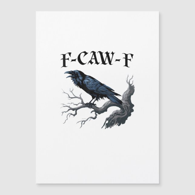 F-Caw-F Funny Bird Crow (Voorkant)