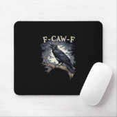 F Caw F Funny Bird Crow Creative Casual Design Muismat (Met muis)
