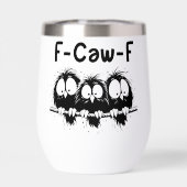 F-Caw-F Funny Bird Quote Gifts  (Arrière)