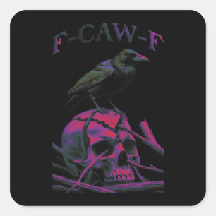 F-CAW-F Funny Black Crow Bird Vierkante Sticker