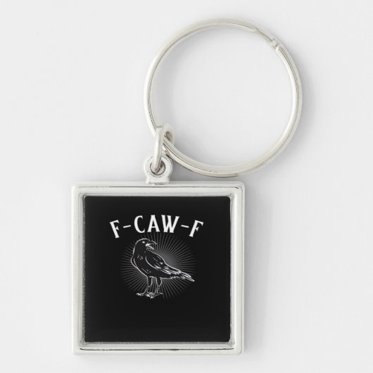 F-Caw-F Funny Casual Sleutelhanger (Voorkant)