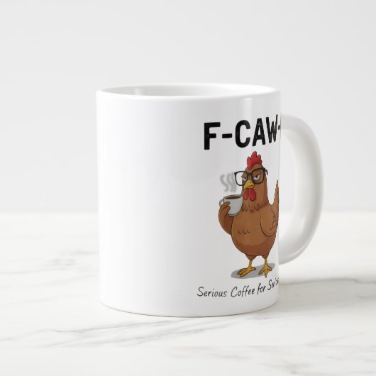 F-Caw-F Funny Chicken Coffee Mug | Hilarious Roost (Devant droit)