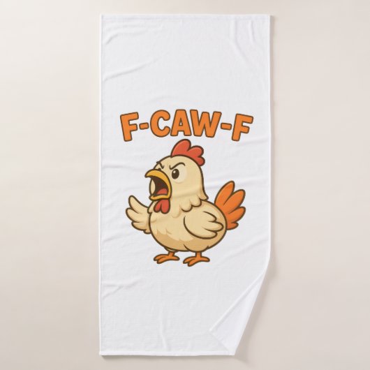 F-CAW-F Funny Chicken | Quote Rooster Meme T-shirt (Serviette de bain)