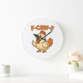 F-CAW-F Funny Chicken | Quote Rooster Meme T-shirt Grote Klok (Huis)