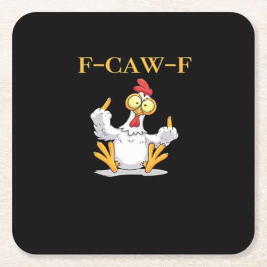 F-Caw-F Funny Chicken Retro Classic Vierkante Kartonnen Onderzetter (Voorkant)