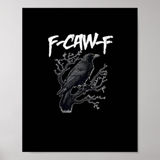 F-Caw-F Funny Crow Minimal Clean Poster (Voorkant)