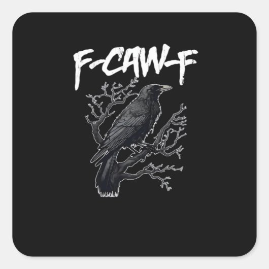 F-Caw-F Funny Crow Minimal Clean Vierkante Sticker (Voorkant)