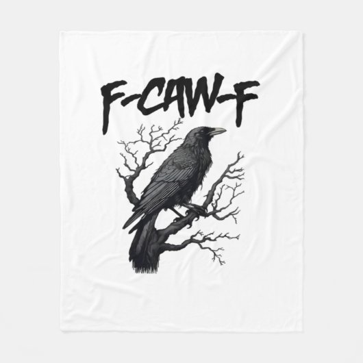 F Caw F Funny Crow Support Your Murder Graphic Fleece Deken (Voorkant)