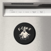 F-Caw-F Funny Humor Cool Unique Magneet (Insitu (Vaatwasser))