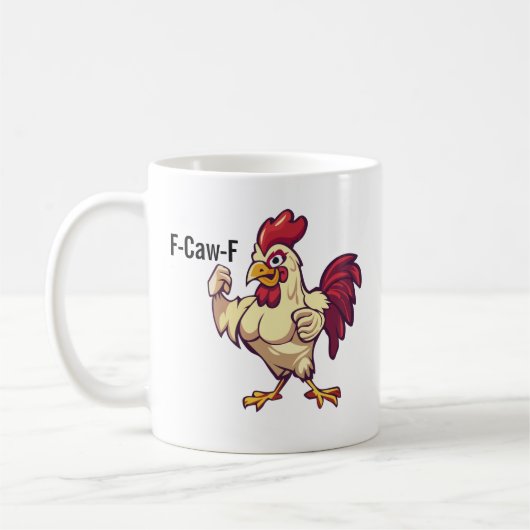 F-Caw-F Funny Rooster Flex Your Feathers Mug Koffiemok (Links)
