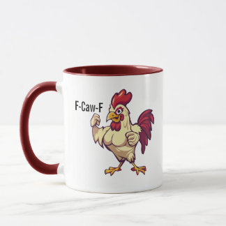 F-Caw-F Funny Rooster Flex Your Feathers Mug Mok
